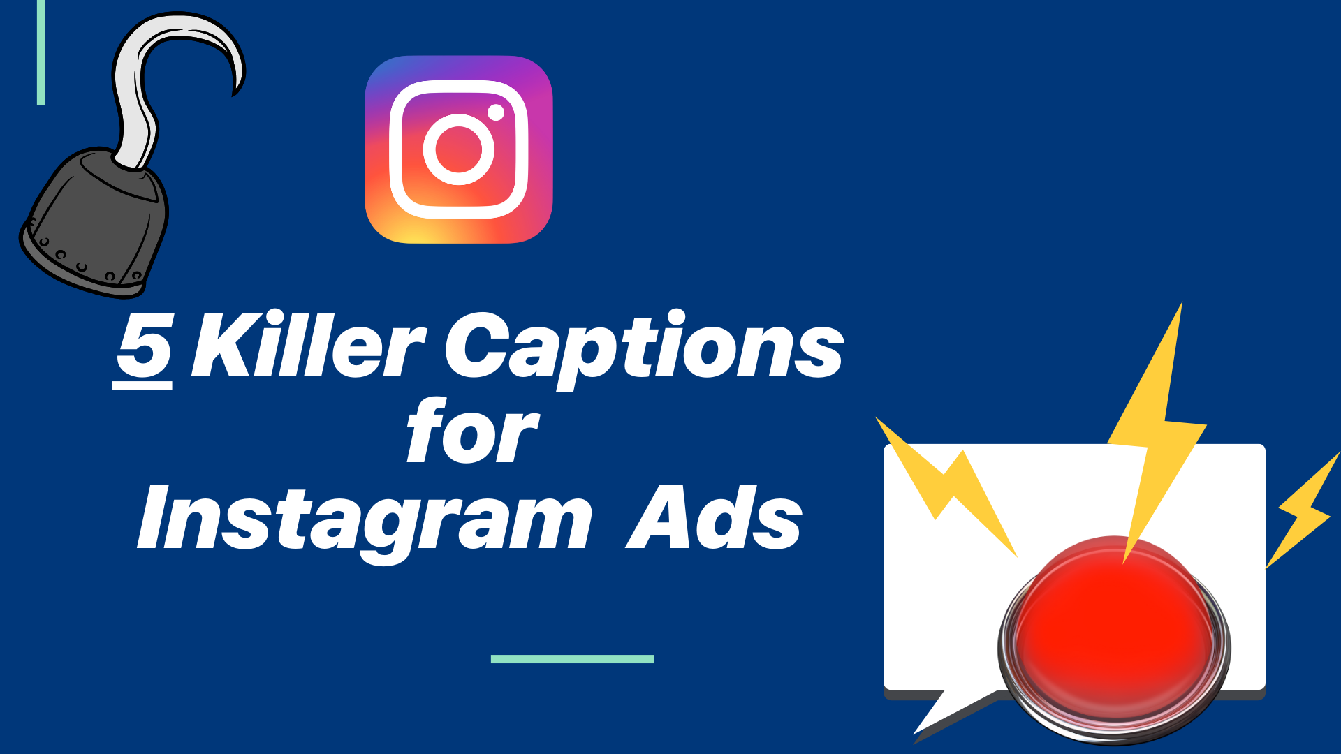 5 Instagram Captions to Hook Your Audience